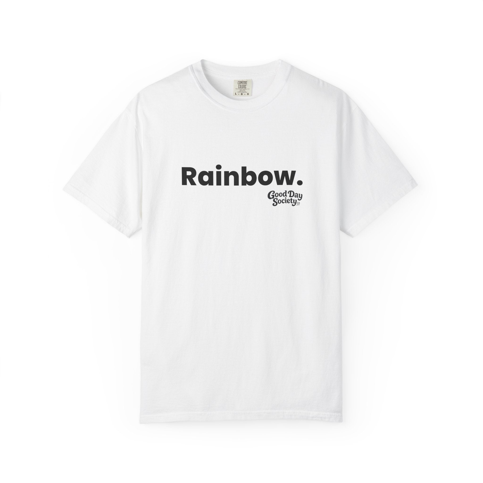 Rainbow.™ Minimalist Graphic T-Shirt | Good Day Society
