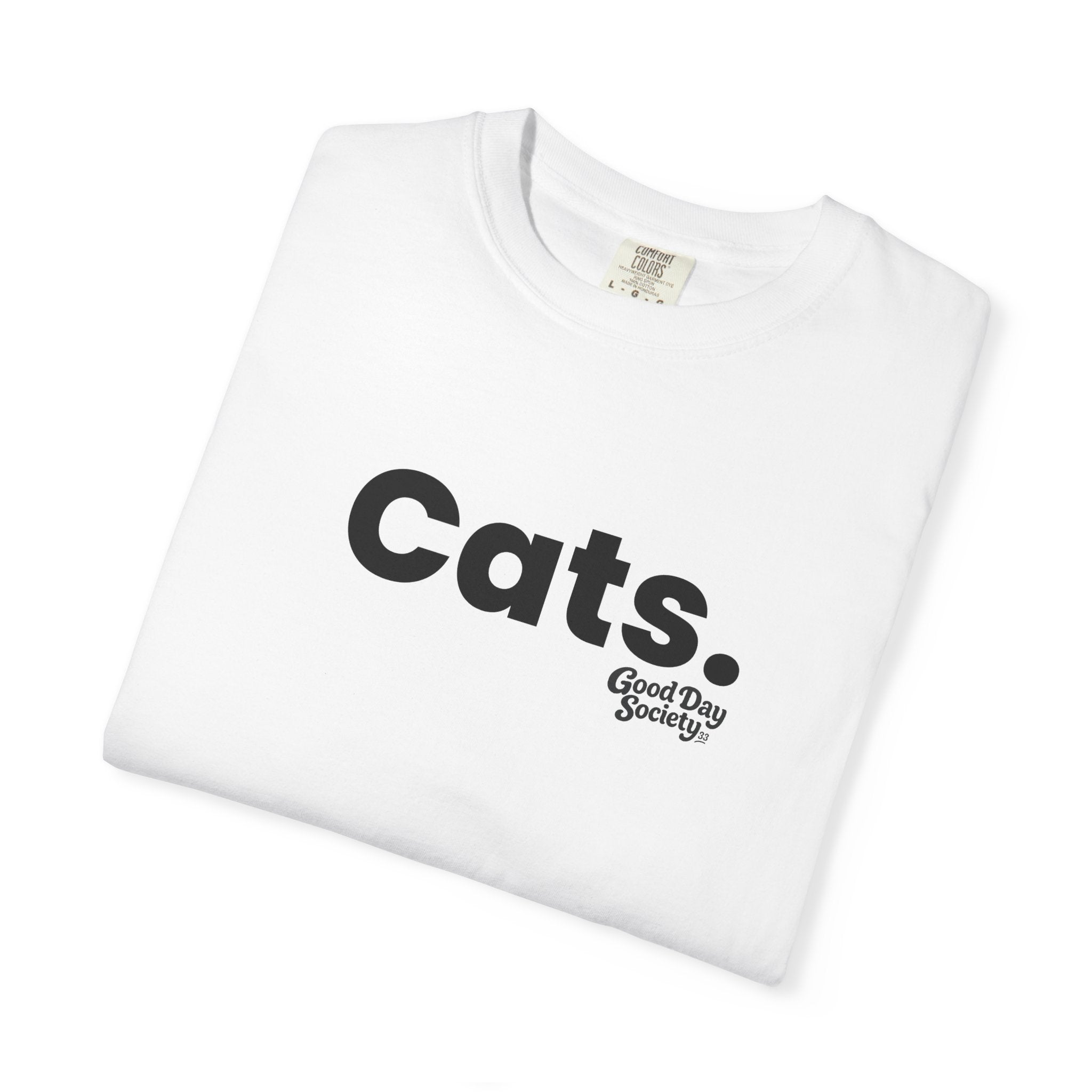 Cats.™ Minimalist Graphic T-Shirt | Good Day Society