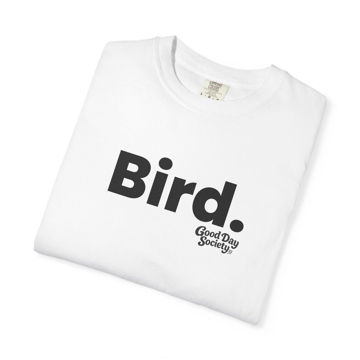 Bird.™ Minimalist Graphic T-Shirt | Good Day Society