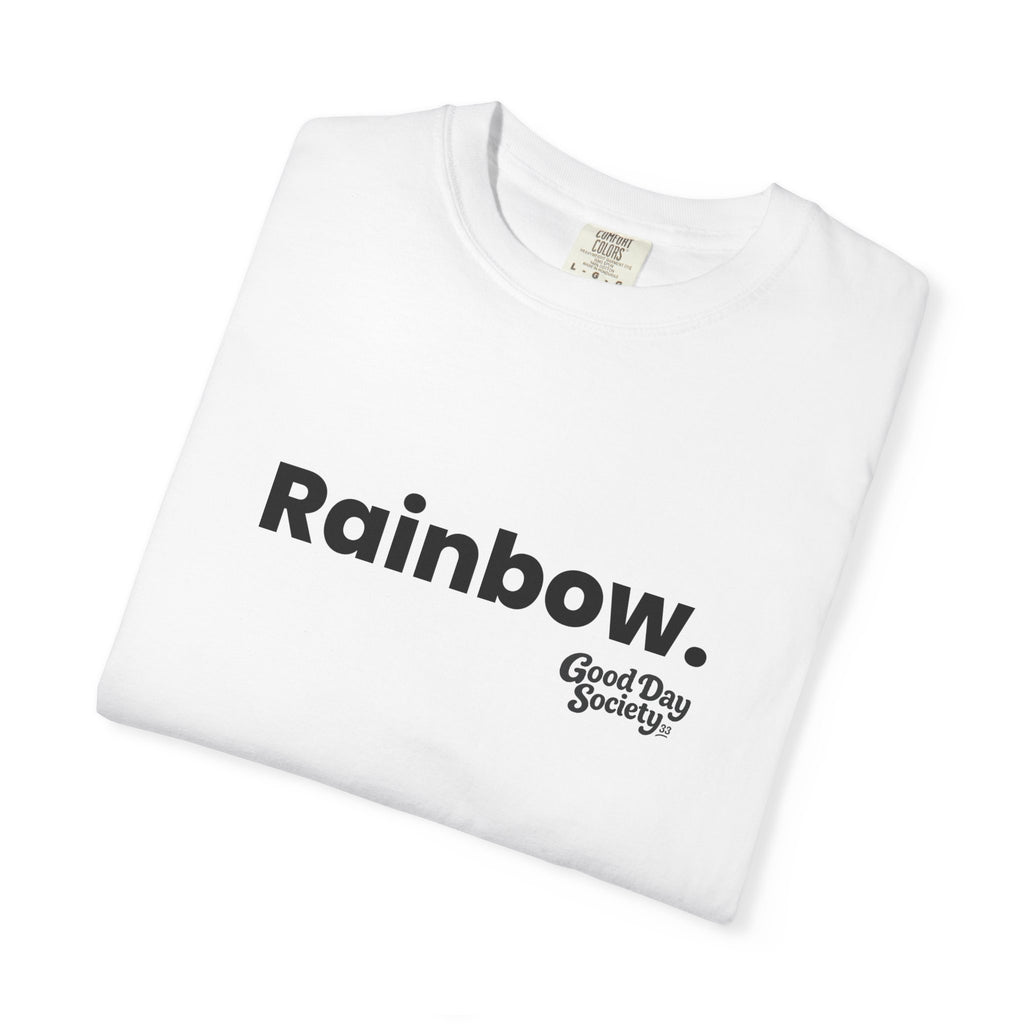 Rainbow.™ Minimalist Graphic T-Shirt | Good Day Society