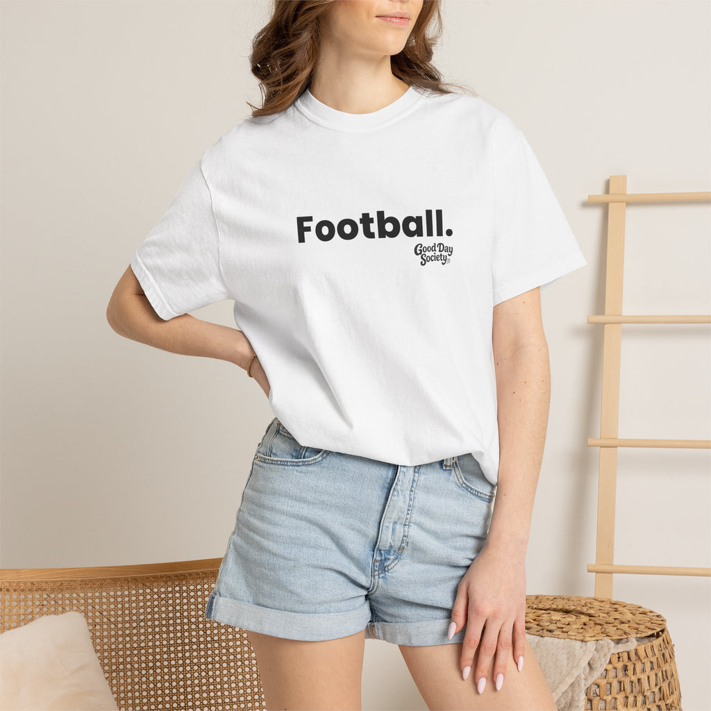 Football.™ Minimalist Graphic T-Shirt | Good Day Society
