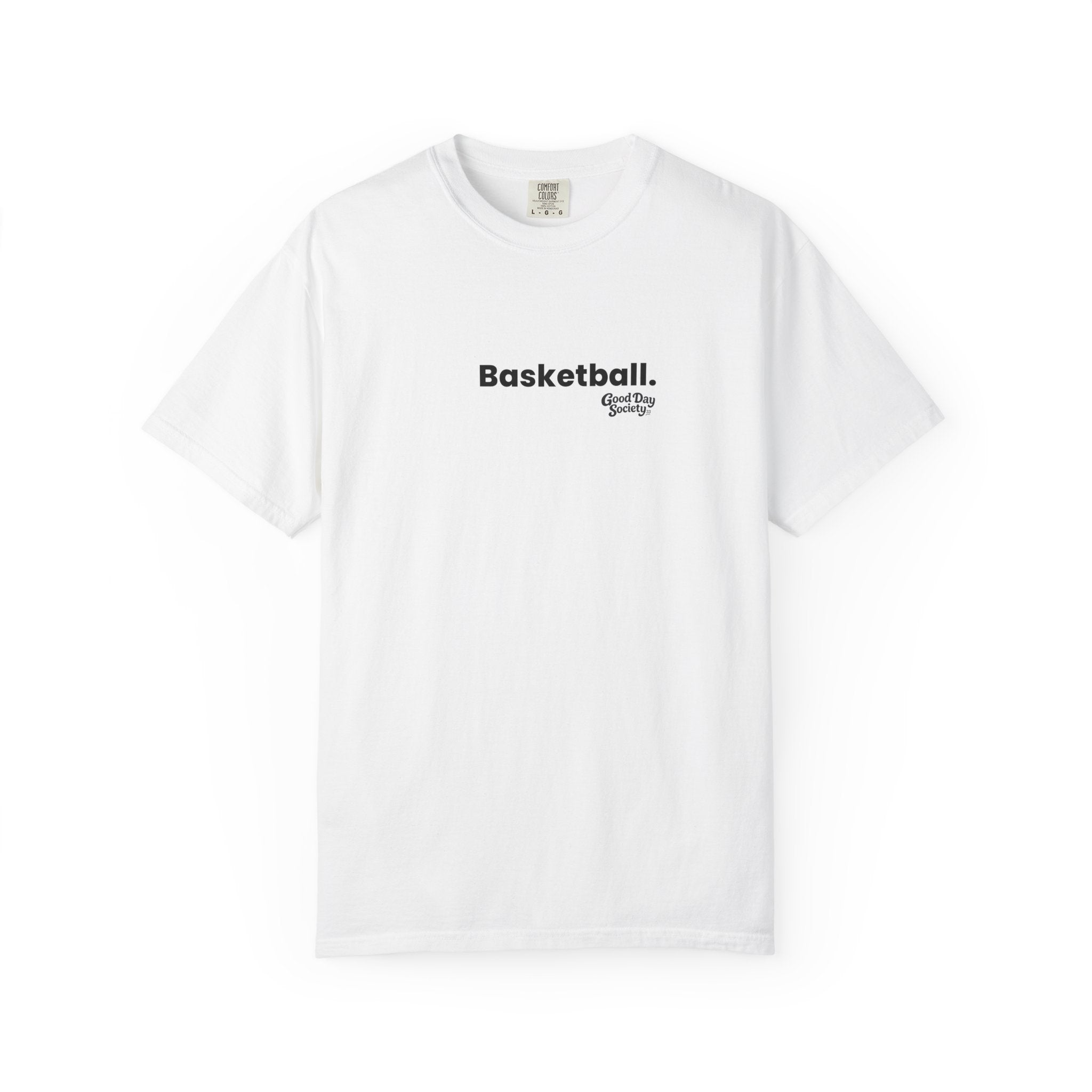 Basketball.™ Minimalist Graphic T-Shirt | Good Day Society