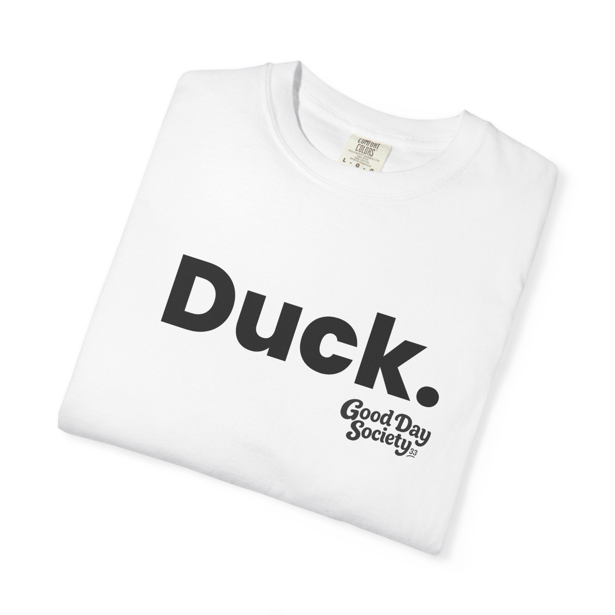 Duck.™ Minimalist Graphic T-Shirt | Good Day Society