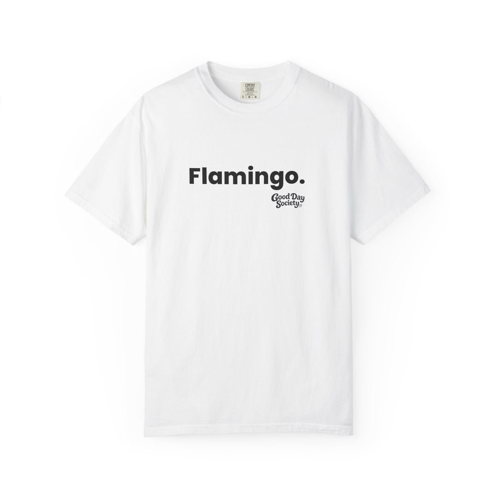 Flamingo.™ Minimalist Graphic T-Shirt | Good Day Society