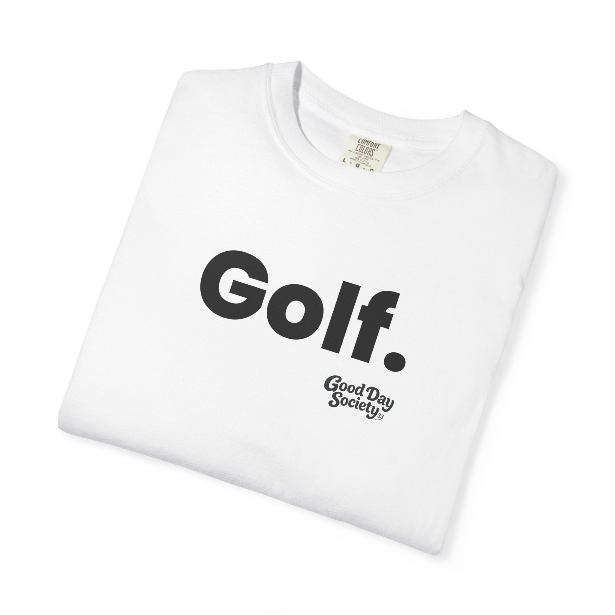 Golf.™ Minimalist Graphic T-Shirt | Good Day Society