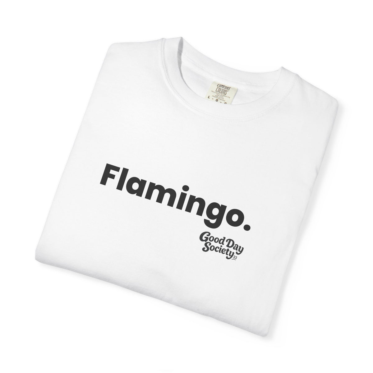 Flamingo.™ Minimalist Graphic T-Shirt | Good Day Society
